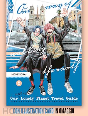 mone sorai - our not-so lonely planet travel guide. con illustration card. vol. 2