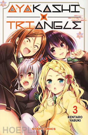 yabuki kentaro - ayakashi triangle. vol. 3