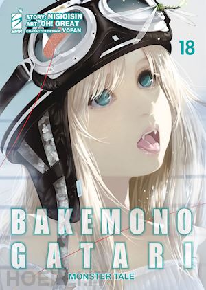 nisioisin - bakemonogatari. monster tale. vol. 18