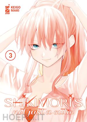 maki keigo - shikimori's not just a cutie. vol. 3