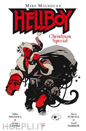 mignola mike; gianni gary; purcell steve; darrow geof - hellboy. christmas special