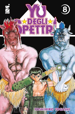 togashi yoshihiro - yu degli spettri. new edition. vol. 8