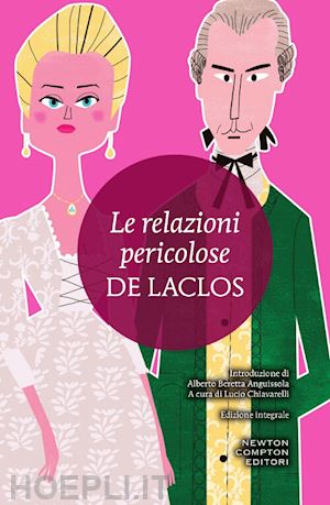 choderlos de laclos pierre - le relazioni pericolose. ediz. integrale