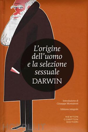 darwin charles - l'origine dell'uomo e la selezione sessuale
