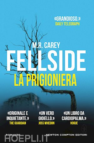 carey m.r. - fellside. la prigioniera