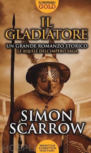 scarrow simon - il gladiatore