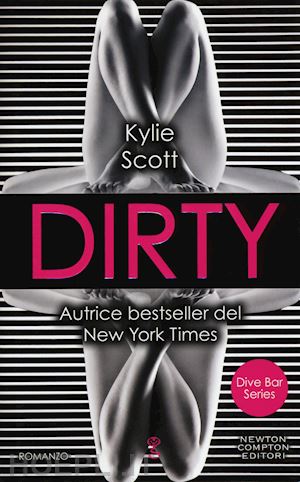 scott kylie - dirty. dive bar series