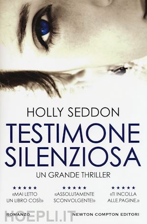 seddon holly - testimone silenziosa
