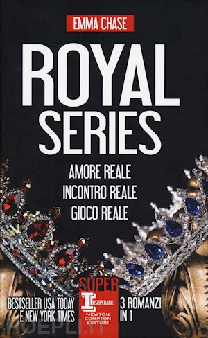 chase emma - royal series: amore reale-incontro reale-gioco reale