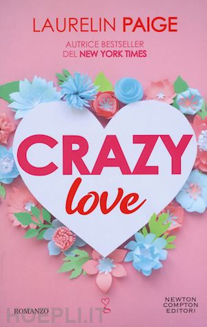 paige laurelin - crazy love
