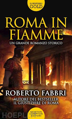 fabbri roberto - roma in fiamme