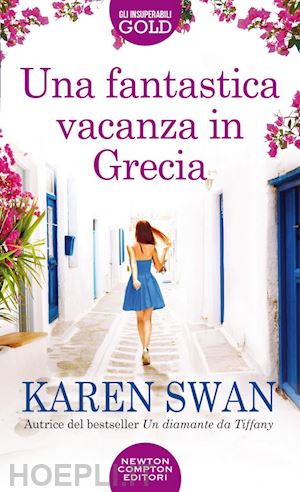 swan karen - una fantastica vacanza in grecia