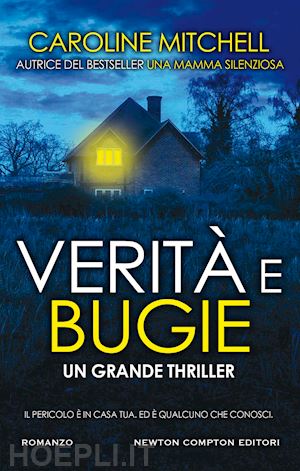 mitchell caroline - verita' e bugie