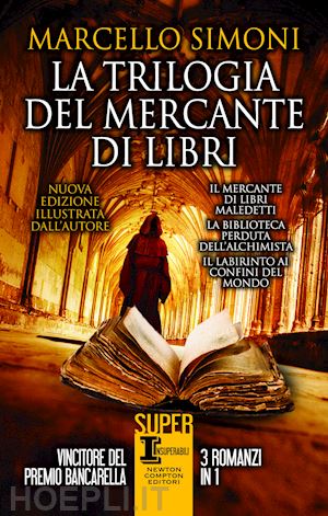 La Trilogia Del Mercante Di Libri. Ediz. Illustrata - Simoni