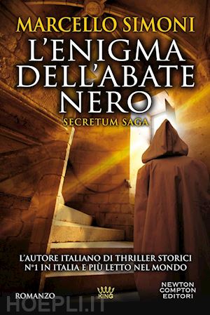 L'enigma Dell'abate Nero. Secretum Saga - Simoni Marcello