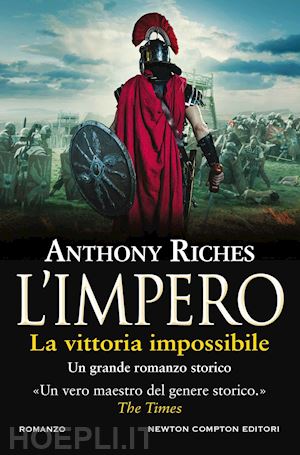 riches anthony - la vittoria impossibile. l'impero