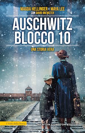 hellinger magda; lee maya - auschwitz blocco 10