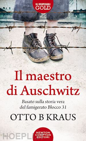 kraus otto b - il maestro di auschwitz