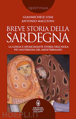 lisai gianmichele; maccioni antonio - breve storia della sardegna