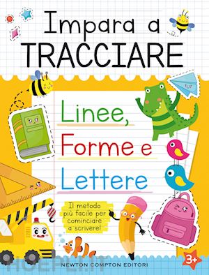 barcaroli sebastiano - impara a tracciare linee, forme e lettere