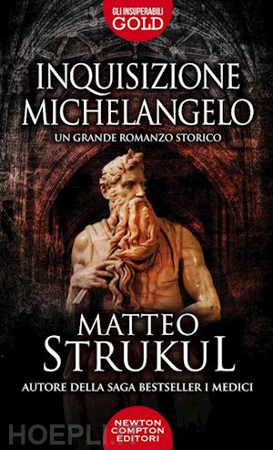 strukul matteo - inquisizione michelangelo