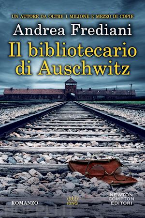 frediani andrea - il bibliotecario di auschwitz