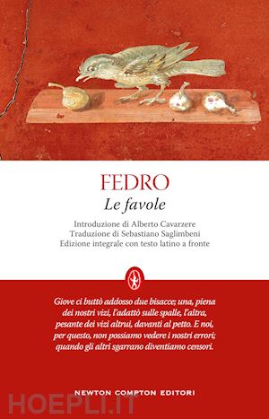 fedro - le favole. testo latino a fronte. ediz. integrale