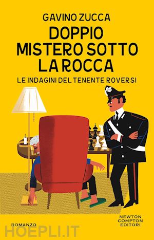 zucca gavino - doppio mistero sotto la rocca. le indagini del tenente roversi