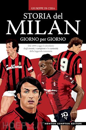 di cera giuseppe - storia del milan giorno per giorno