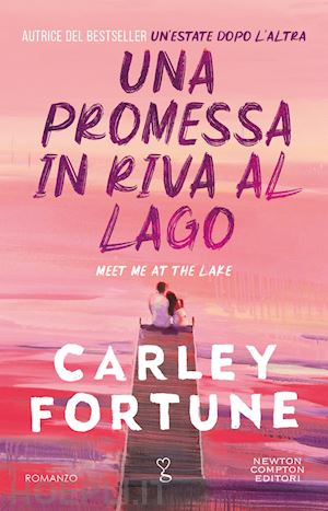 fortune carley - una promessa in riva al lago