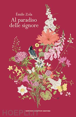 zola emile - al paradiso delle signore. ediz. integrale