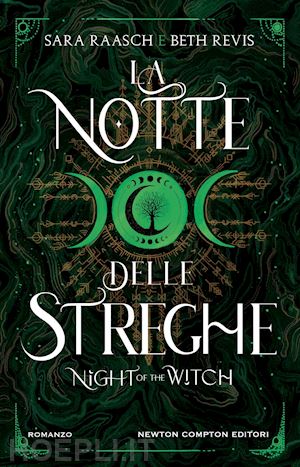 raasch sara; revis beth - la notte delle streghe. night of the witch