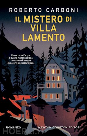 carboni roberto - il mistero di villa lamento