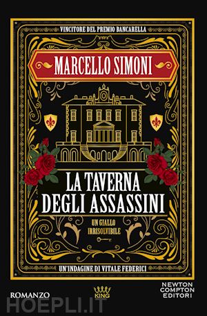 simoni marcello - la taverna degli assassini. un'indagine di vitale federici