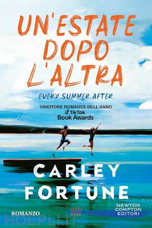 fortune carley - un'estate dopo l'altra. every summer after