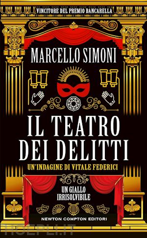 simoni marcello - il teatro dei delitti. un'indagine di vitale federici