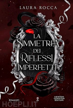 rocca laura - la simmetria dei riflessi imperfetti