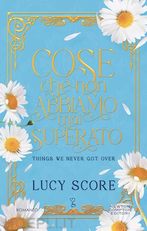 score lucy - cose che non abbiamo mai superato. things we never got over. limited edition