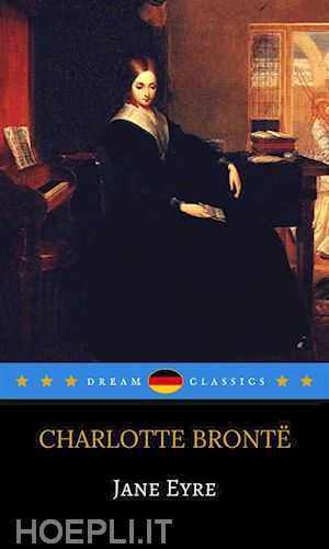 charlotte brontë; dream classics - jane eyre (de) (dream classics)
