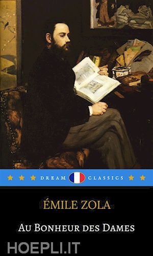 emile zola; dream classics - au bonheur des dames (dream classics)