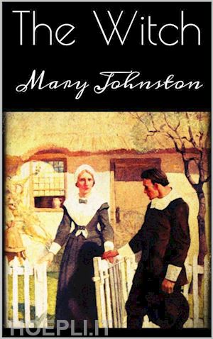 mary johnston - the witch,