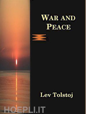 lev tolstoj - war and peace