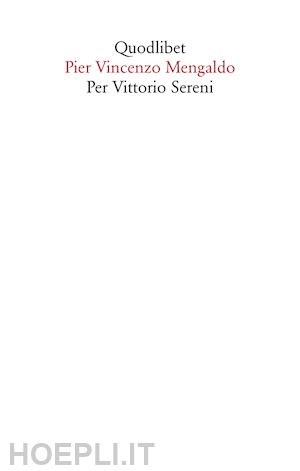 mengaldo pier vincenzo - per vittorio sereni