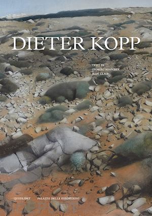 clair jean; kopp dieter; agamben g. (curatore) - dieter kopp. tradizione e liberta