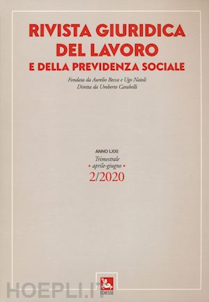  - rivista giuridica del lavoro e della previdenza sociale (2020)