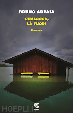 arpaia bruno - qualcosa, la' fuori