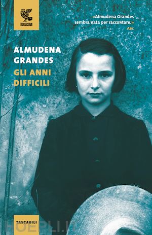 grandes almudena - gli anni difficili