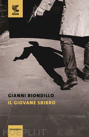 biondillo gianni - il giovane sbirro