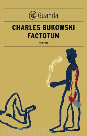 bukowski charles - factotum