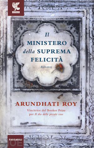 roy arundhati - il ministero della suprema felicita'